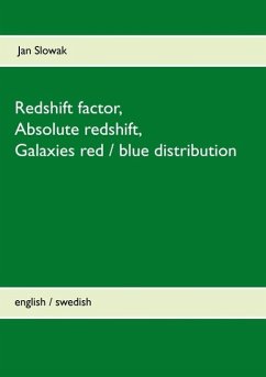 Redshift factor, Absolute redshift, Galaxies red / blue distribution (eBook, ePUB)