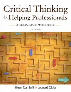 Critical Thinking for Helping Professionals (eBook, ePUB) - Gambrill, Eileen; Gibbs, Leonard