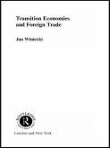 Transition Economies and Foreign Trade (eBook, PDF)