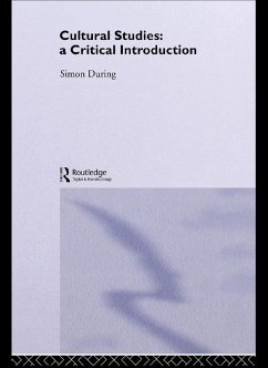 Cultural Studies: A Critical Introduction (eBook, ePUB) - During, Simon