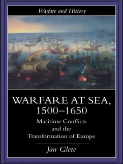 Warfare at Sea, 1500-1650 (eBook, PDF) - Glete, Jan