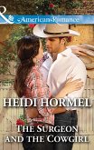 The Surgeon And The Cowgirl (eBook, ePUB)