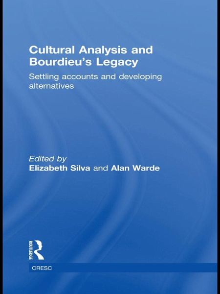 Cultural Analysis and Bourdieu's Legacy (eBook, ePUB) Cultural Analysis and Bourdieu's Legacy (eBook, ePUB)