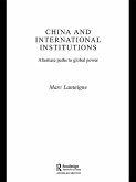 China and International Institutions (eBook, ePUB)