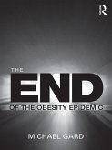 The End of the Obesity Epidemic (eBook, ePUB)