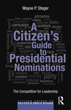 Cover A Citizen's Guide to Presidential Nominations (eBook, PDF)