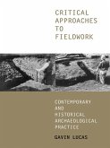 Critical Approaches to Fieldwork (eBook, ePUB)