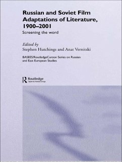 Cover Russian and Soviet Film Adaptations of Literature, 1900-2001 (eBook, PDF)