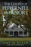 The Ghosts of Peppernell Manor (eBook, ePUB)