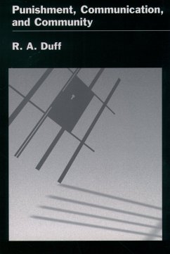 Punishment, Communication, and Community (eBook, ePUB) - Duff, R. A.