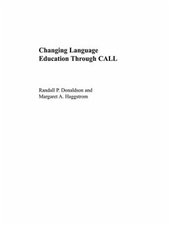 Cover Changing Language Education Through CALL (eBook, PDF)