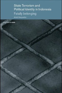 State Terrorism and Political Identity in Indonesia (eBook, ePUB) - Heryanto, Ariel