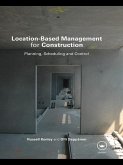 Location-Based Management for Construction (eBook, PDF)