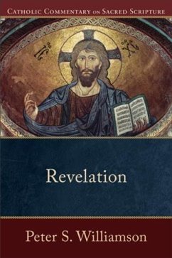 Revelation (Catholic Commentary on Sacred Scripture) (eBook, ePUB) - Williamson, Peter S.