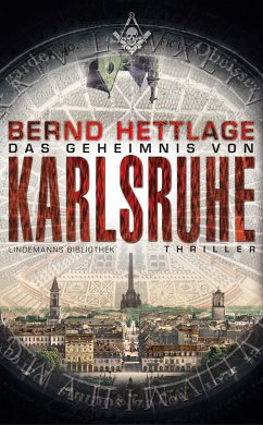 Das Geheimnis von Karlsruhe (eBook, PDF) - Hettlage, Bernd