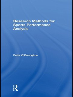 Research Methods for Sports Performance Analysis (eBook, PDF) - O'Donoghue, Peter