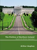 The Politics of Northern Ireland (eBook, ePUB)