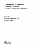 The Origins of National Financial Systems (eBook, ePUB)