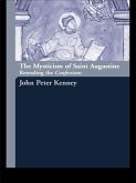 The Mysticism of Saint Augustine (eBook, ePUB)