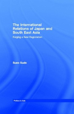 The International Relations of Japan and South East Asia (eBook, PDF) - Sudo, Sueo