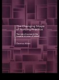 The Changing Shape of Nursing Practice (eBook, PDF)