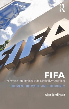 FIFA (Fédération Internationale de Football Association) (eBook, PDF) - Tomlinson, Alan