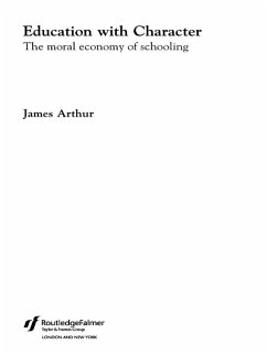 Education with Character (eBook, ePUB) - Arthur, James