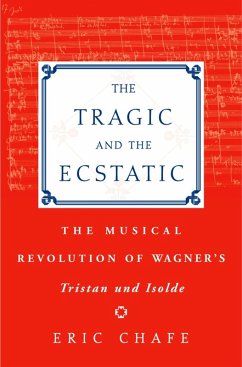 The Tragic and the Ecstatic (eBook, ePUB) - Chafe