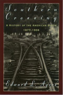 Southern Crossing (eBook, ePUB) - Ayers, Edward L.