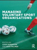 Managing Voluntary Sport Organizations (eBook, PDF)