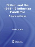 Britain and the 1918-19 Influenza Pandemic (eBook, PDF)