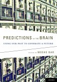 Predictions in the Brain (eBook, ePUB) Predictions in the Brain (eBook, ePUB)