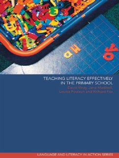 Teaching Literacy Effectively in the Primary School (eBook, ePUB) - Fox, Richard; Medwell, Jane; Poulson, Louise; Wray, David