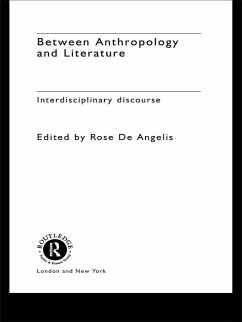 Between Anthropology and Literature (eBook, PDF)