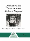 Destruction and Conservation of Cultural Property (eBook, PDF)