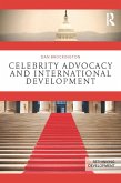 Celebrity Advocacy and International Development (eBook, ePUB)