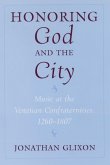 Honoring God and the City (eBook, ePUB) Honoring God and the City (eBook, ePUB)