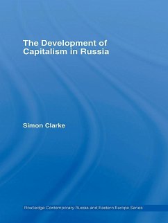 The Development of Capitalism in Russia (eBook, PDF) - Clarke, Simon