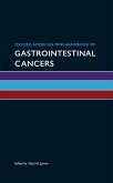Oxford American Mini-Handbook of Gastrointestinal Cancers (eBook, ePUB)