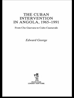 The Cuban Intervention in Angola, 1965-1991 (eBook, ePUB) - George, Edward