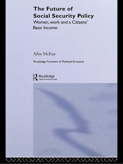 The Future of Social Security Policy (eBook, ePUB) - McKay, Ailsa