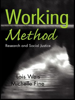 Working Method (eBook, PDF) - Weis, Lois; Fine, Michelle
