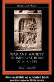 Warfare and Society in Imperial Rome, C. 31 BC-AD 280 (eBook, PDF) Warfare and Society in Imperial Rome, C. 31 BC-AD 280 (eBook, PDF)