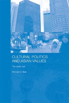 Cultural Politics and Asian Values (eBook, PDF) - Barr, Michael D.