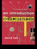 An Introduction to Cybercultures (eBook, ePUB)