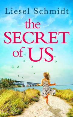 The Secret Of Us (eBook, ePUB) - Schmidt, Liesel