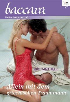 Allein mit dem griechischen Traummann (eBook, ePUB) - Cantrell, Kat