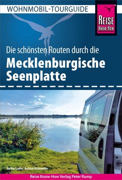 Reise Know-How Wohnmobil-Tourguide Mecklenburgische Seenplatte (eBook, PDF) - Liehr, Sylke; Rümmler, Achim