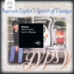 Gypsy - Martin Taylor'S Spirit Of Django