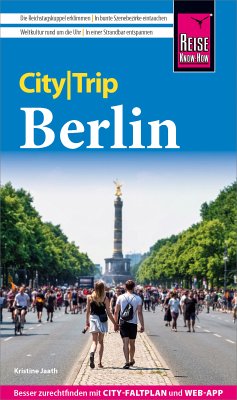 Reise Know-How CityTrip Berlin (eBook, PDF) - Jaath, Kristine